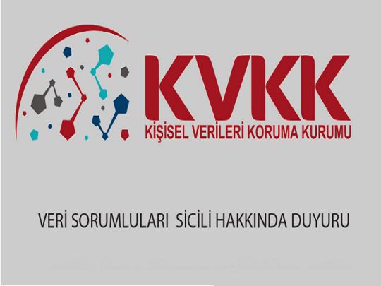 KVKK VERİ SORUMLULARI SİCİLİ HAKKINDA DUYURU